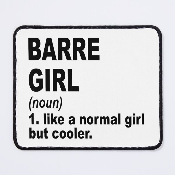 Item preview, barre Girl Like A Normal Girl But Cooler,barre Lovers Gift designed and sold by Dogs Geeky⭐⭐⭐⭐⭐.