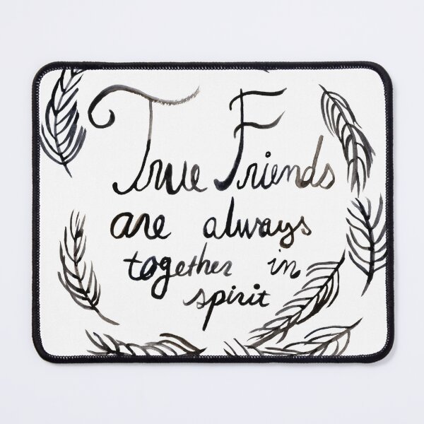 Item preview, True Friends Are Always Together In Spirit designed and sold by Niina Niskanen.