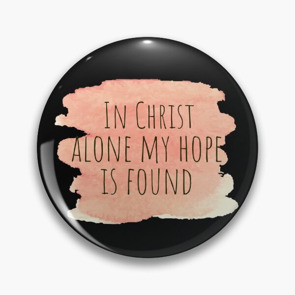Item preview, In Christ alone my hope is found - Christian Quote designed and sold by KarolinaPaz.