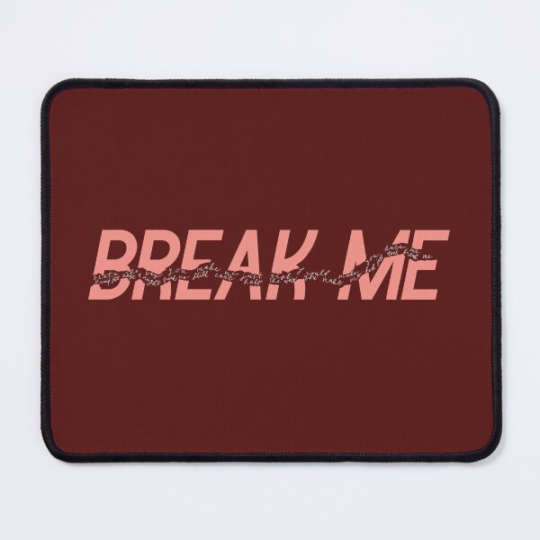 Item preview, Break Me (pink) designed and sold by spookyhobbit.