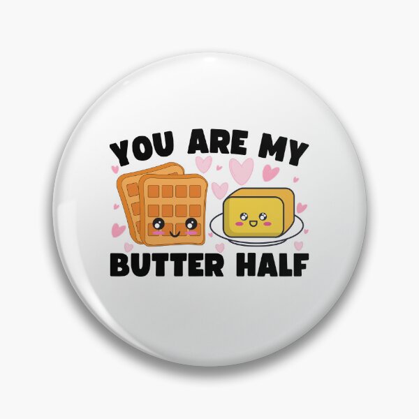 Item preview, You Are My Butter Half Valentines Day  designed and sold by to-esu.