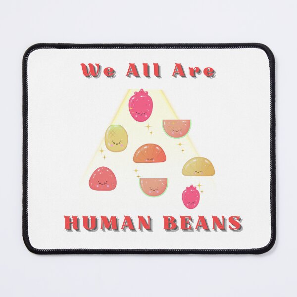 Item preview, WE ALL ARE HUMAN BEANS designed and sold by Caviar-Studio.