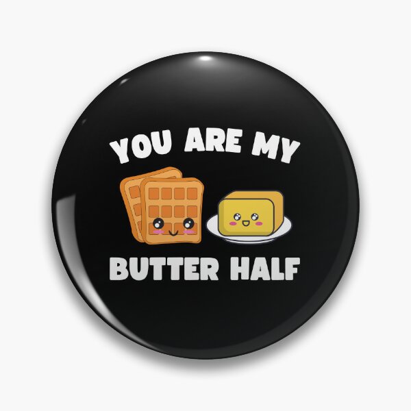 Item preview, You Are My Butter Half Valentines Day  designed and sold by to-esu.