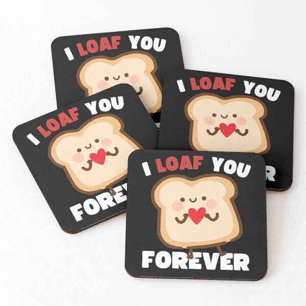 Item preview, I Loaf You Forever Valentines Day designed and sold by to-esu.