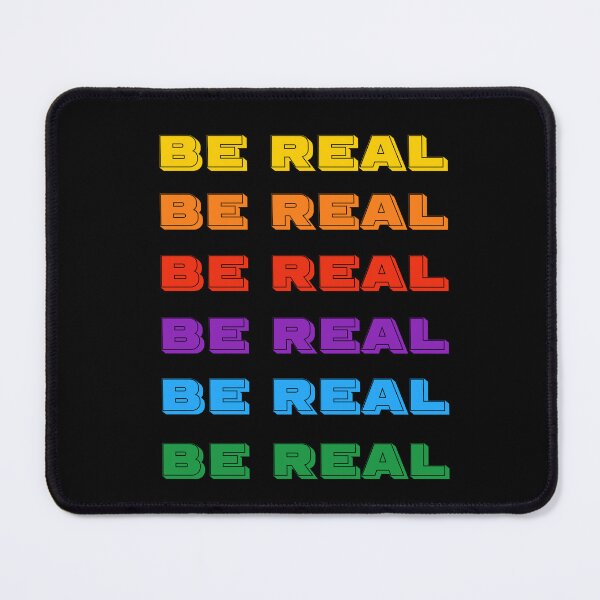 Item preview, Be real. rainbow, pride designed and sold by efenem.