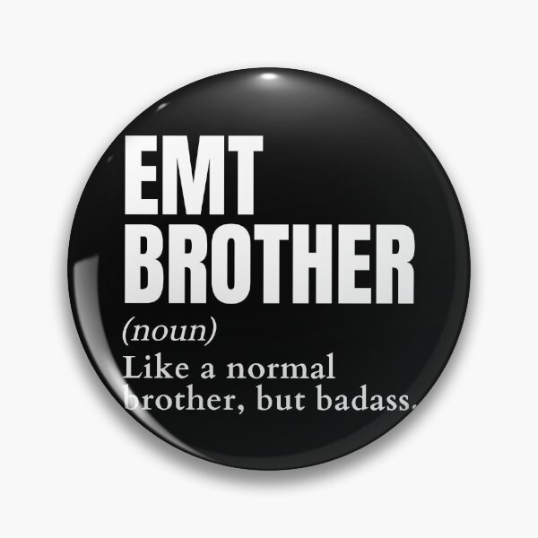 Item preview, Funny Badass EMT Brother Definition designed and sold by EndlessFreedom.