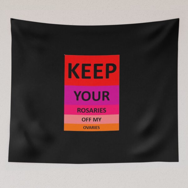 Item preview, keep your rosaries off my ovaries designed and sold by Artistedesign.
