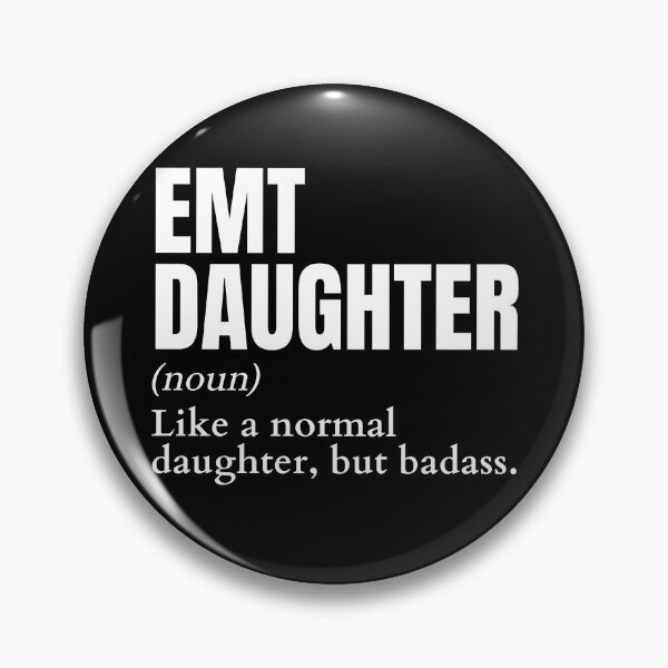 Item preview, Funny Badass EMT Daughter Definition designed and sold by EndlessFreedom.