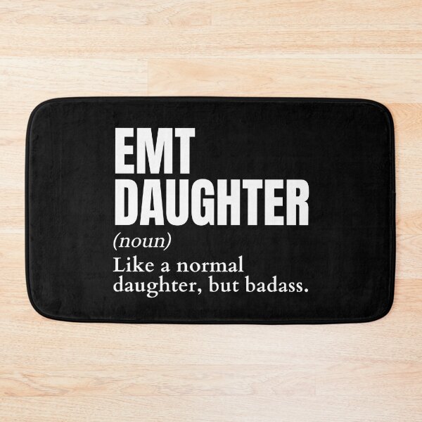 Item preview, Funny Badass EMT Daughter Definition designed and sold by EndlessFreedom.