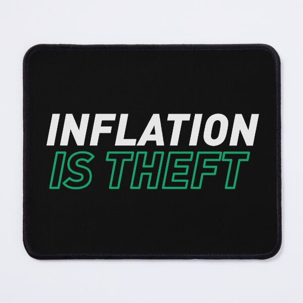 Item preview, Inflation is Theft designed and sold by ClothingnCrypto.