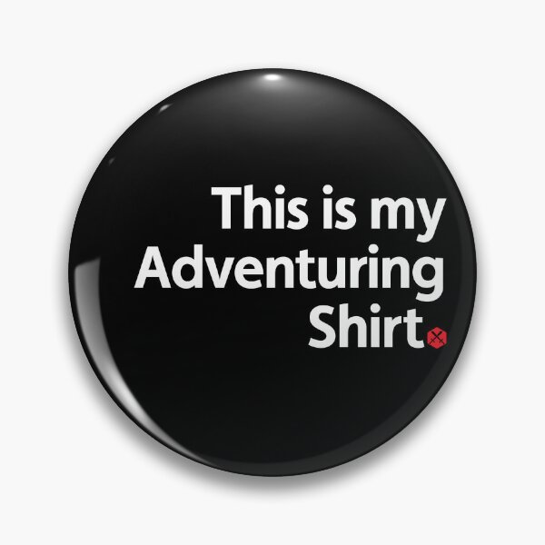 Item preview, This is my Adventuring ... (white text) designed and sold by geekyT.