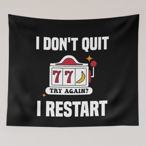Item preview, I Dont Quit I Restart designed and sold by MrJArts.