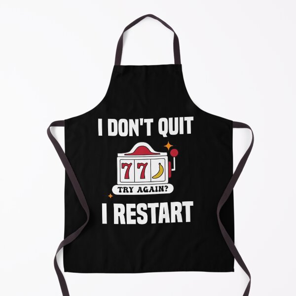 Item preview, I Dont Quit I Restart designed and sold by MrJArts.