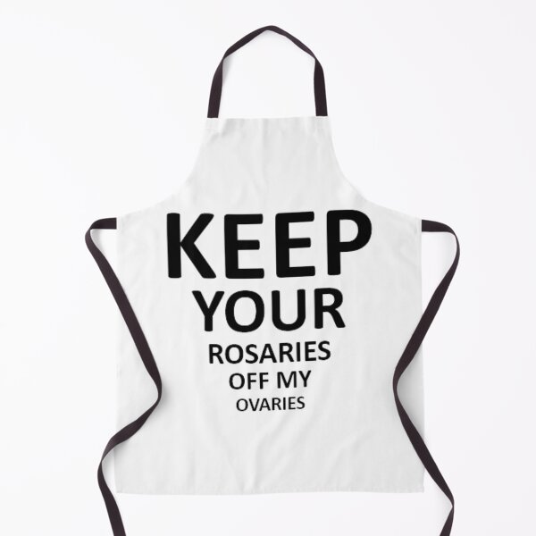 Item preview, keep your rosaries off my ovaries designed and sold by Artistedesign.