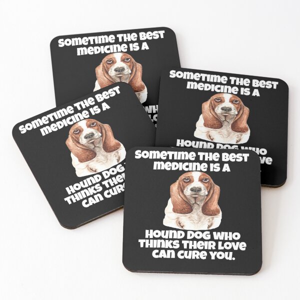 Item preview, Hound Dog Owner Sometime The Best Medicine Is A Hound Dog  designed and sold by fantasticdesign.