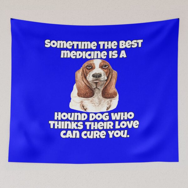 Item preview, Hound Dog Owner Sometime The Best Medicine Is A Hound Dog  designed and sold by fantasticdesign.
