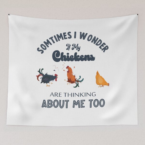 Item preview,  sometimes i wonder if my chikens are thinking about me too,funny chiken designed and sold by sami david ⭐⭐⭐⭐⭐.