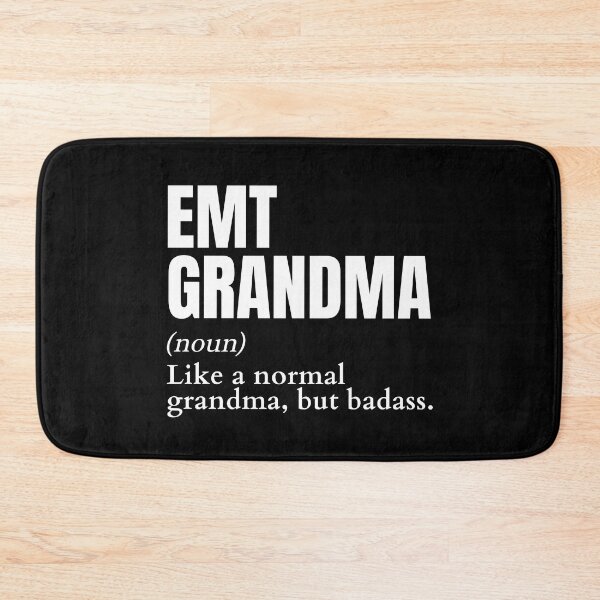 Item preview, Funny Badass EMT Grandma Definition designed and sold by EndlessFreedom.