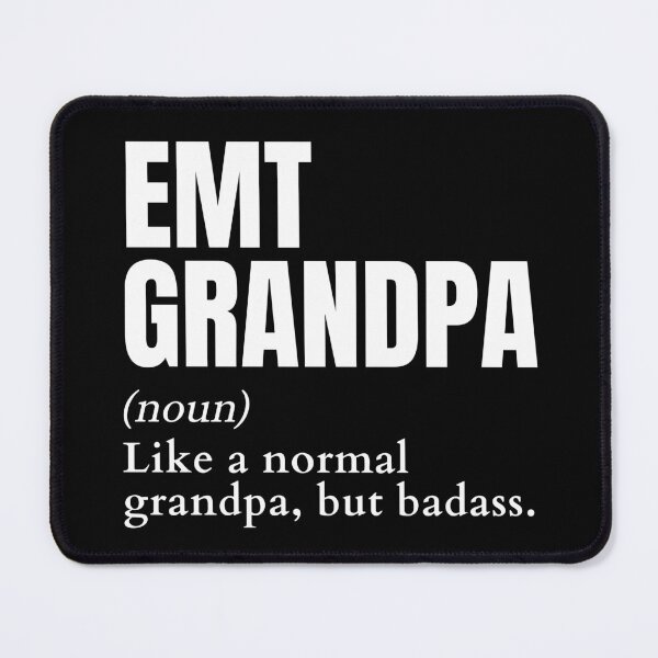 Item preview, Funny Badass EMT Grandpa Definition designed and sold by EndlessFreedom.