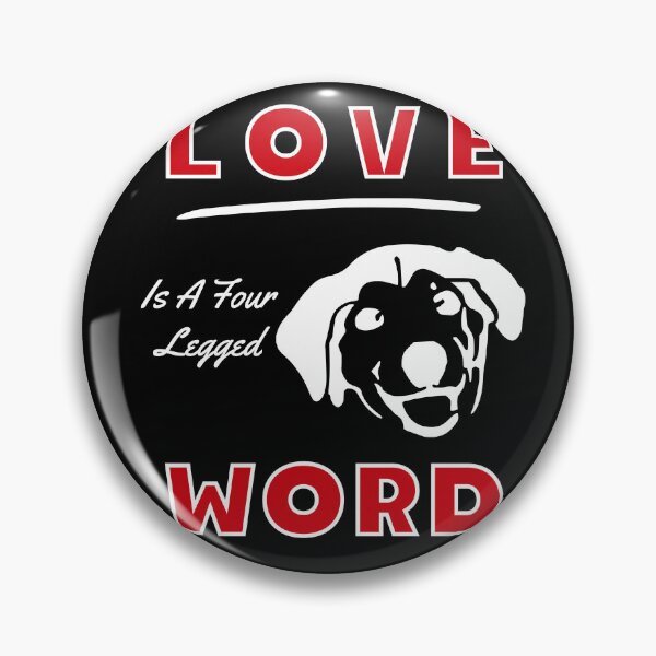 Item preview, Love Is A Four Legged Word 5 designed and sold by SimplyMe-Plus.