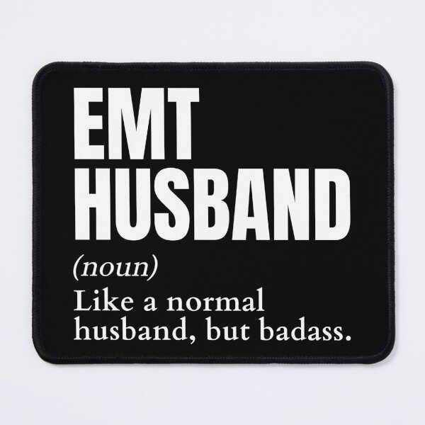 Item preview, Funny Badass EMT Husband Definition designed and sold by EndlessFreedom.