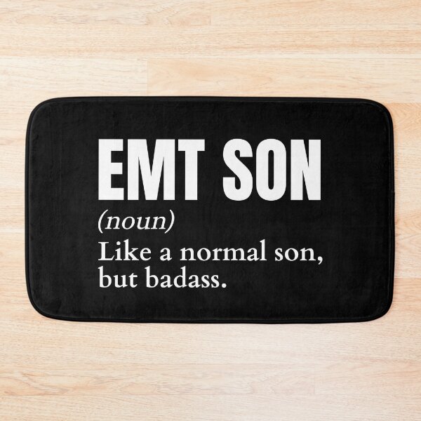 Item preview, Funny Badass EMT Son Definition designed and sold by EndlessFreedom.