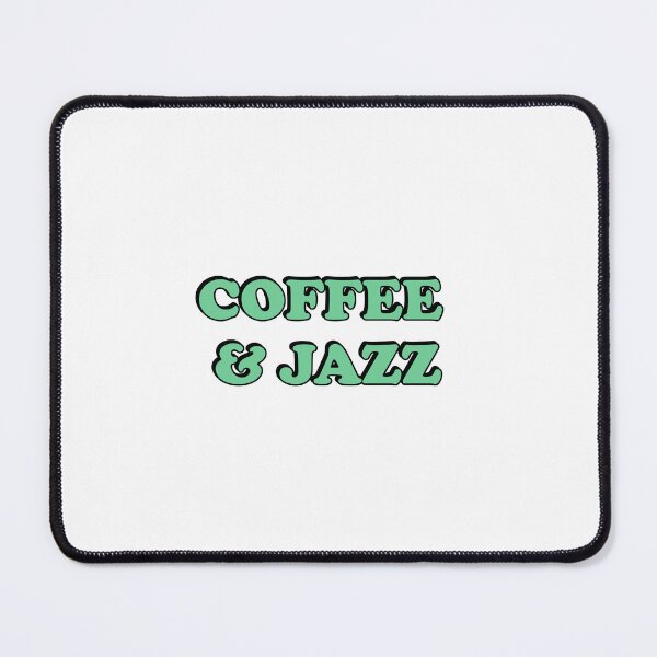 Item preview, Coffee and Jazz designed and sold by Inspirationmotivation.