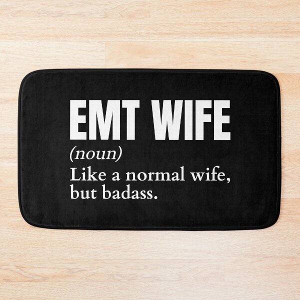 Item preview, Funny Badass EMT Wife Definition designed and sold by EndlessFreedom.