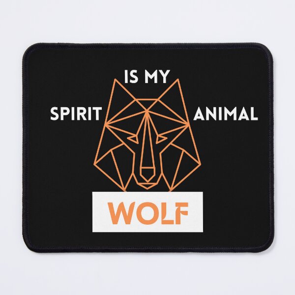 Item preview, Copy of Wolf is my spirit animal designed and sold by NikkosDesigns.