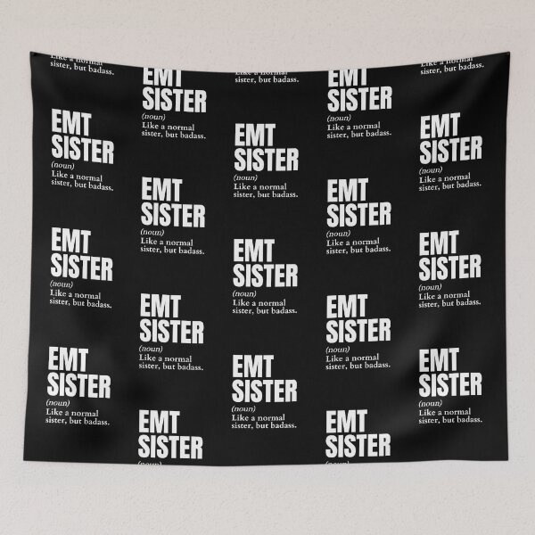 Item preview, Funny Badass EMT Sister Definition designed and sold by EndlessFreedom.