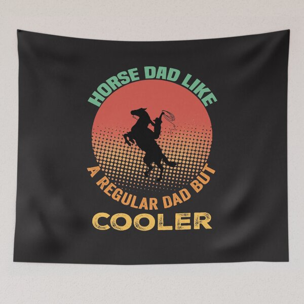 Item preview, Horse Dad Like a Regular Dad But A Cooler designed and sold by zemama.