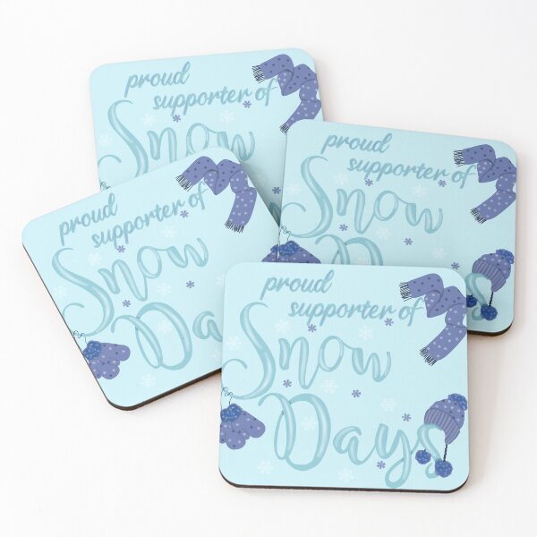 Item preview, Proud supporter of snow days designed and sold by Becky-Marie.