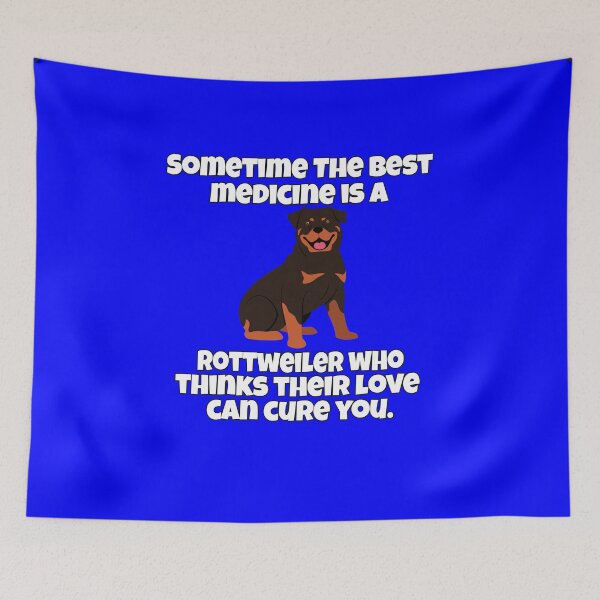 Item preview, Rottweiler Dog Owner Sometime The Best Medicine Is A Rottweiler  designed and sold by fantasticdesign.