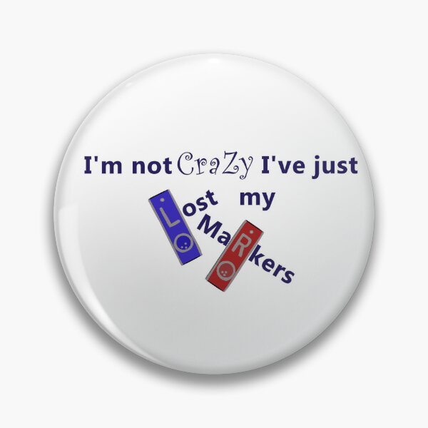 Item preview, Humor de X-Ray Tech: no estoy loco, solo perdí mis marcadores designed and sold by RadMomCreations.