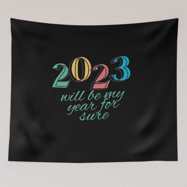 Item preview, Motivational Quotes:2023 Will Be My Year For Sure designed and sold by alaasobhi.