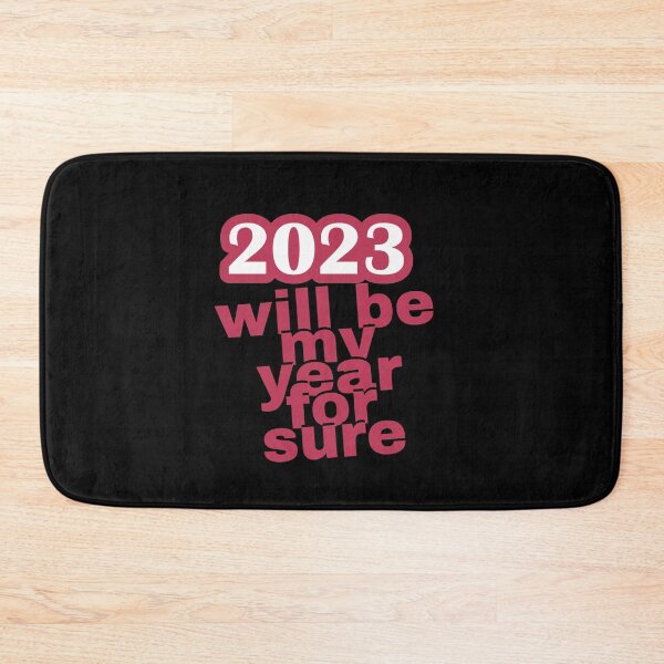 Item preview,  Motivational Quotes:2023 Will Be My Year For Sure designed and sold by alaasobhi.