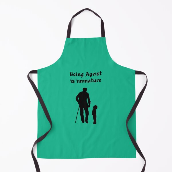 Item preview, Being Ageist is Immature designed and sold by dreamerv3.
