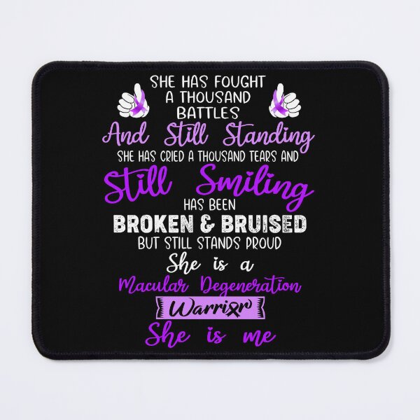 Item preview, Macular Degeneration Warrior SHE IS ME - Support Macular Degeneration Fighter Gifts designed and sold by Berriosly.