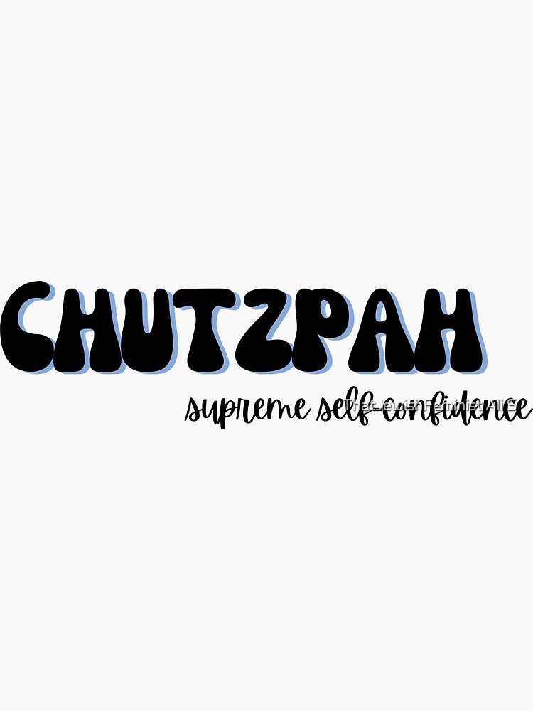 The Power of Jewish Chutzpah