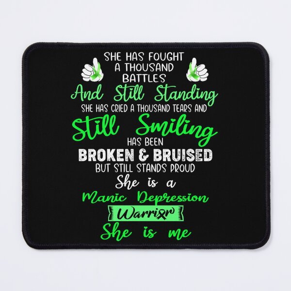 Item preview, Manic Depression Warrior SHE IS ME - Support Manic Depression Fighter Gifts designed and sold by Berriosly.