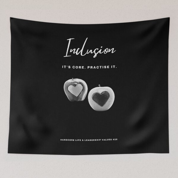 Item preview, INCLUSION: It's Core. Practise It. (#25 in the 'Hardcore Life & Leadership Values' Collection) designed and sold by ashowofvalues.