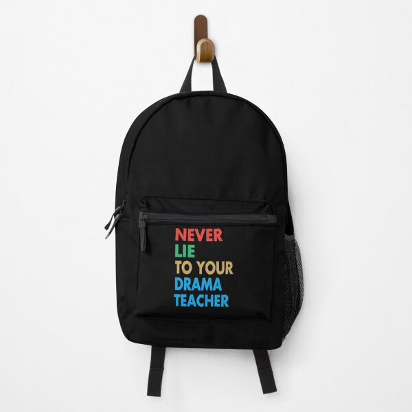 Item preview, NEVER LIE TO YOUR DRAMA Teacher, Funny Drama Teacher Gift designed and sold by Mannoucha ⭐⭐⭐⭐⭐ ( 1,978 reviews ).