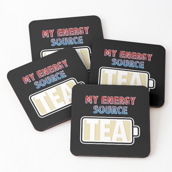 Item preview, Tea is My Energy Source designed and sold by Moodific.