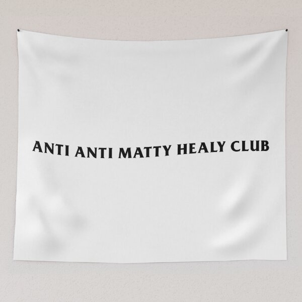 Artikelvorschau, ANTI ANTI MATTY HEALY CLUB entworfen und verkauft von IsabellaRonica.