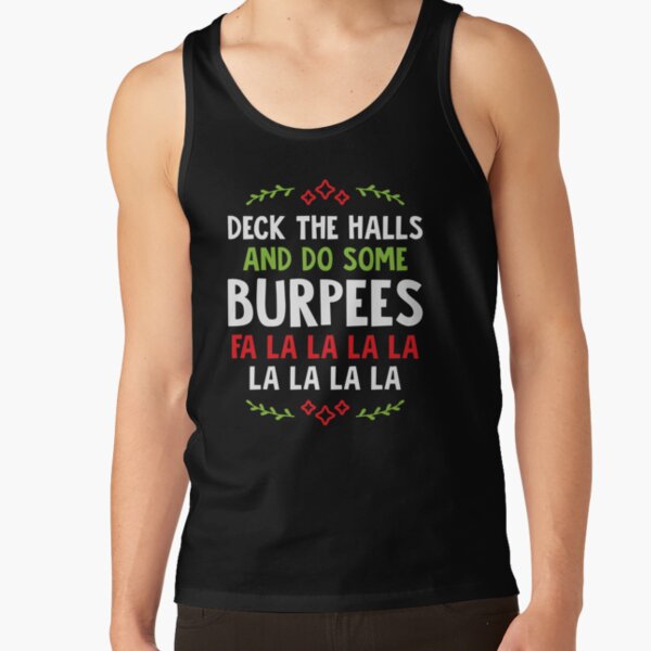 Item preview, Deck The Halls And Do Some Burpees v1 (Christmas Gym Workout) designed and sold by brogressproject.