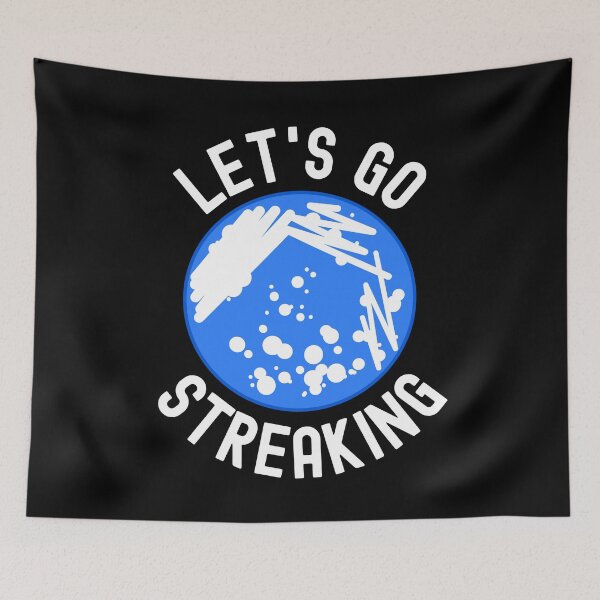 Item preview, Let's Go Streaking - Microbiologist, Microbiology, Germs, Bacteria, Microbiome, Funny Science, PCR, Funny Laboratory, STEM, Molecular Biology, Biochem, Cellular Biology designed and sold by jadedscientist.