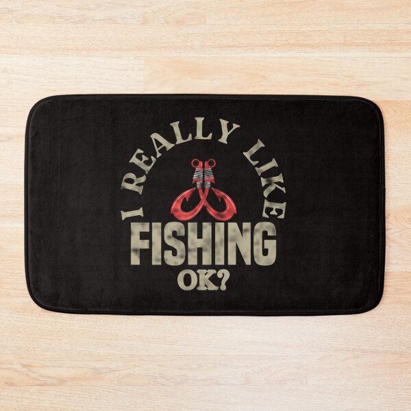 Item preview, I Really Like Fishing Ok? - Funny Fishing Hooks and Distressed Text designed and sold by leo121687.
