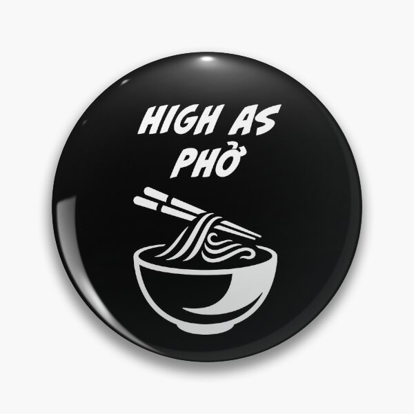 Item preview, High as Phở designed and sold by Mary Lau.