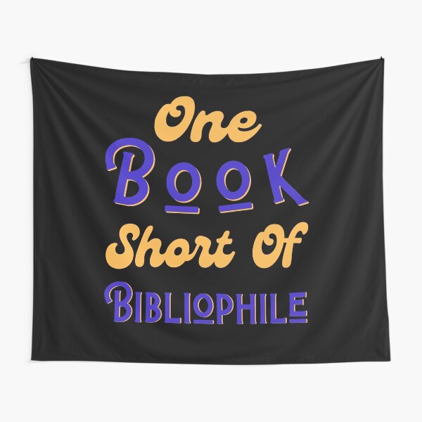 Item preview, One Book Short Of Bibliophile designed and sold by Constant Readers.