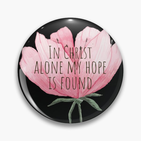 Item preview, In Christ alone my hope is found - Christian Quote designed and sold by KarolinaPaz.